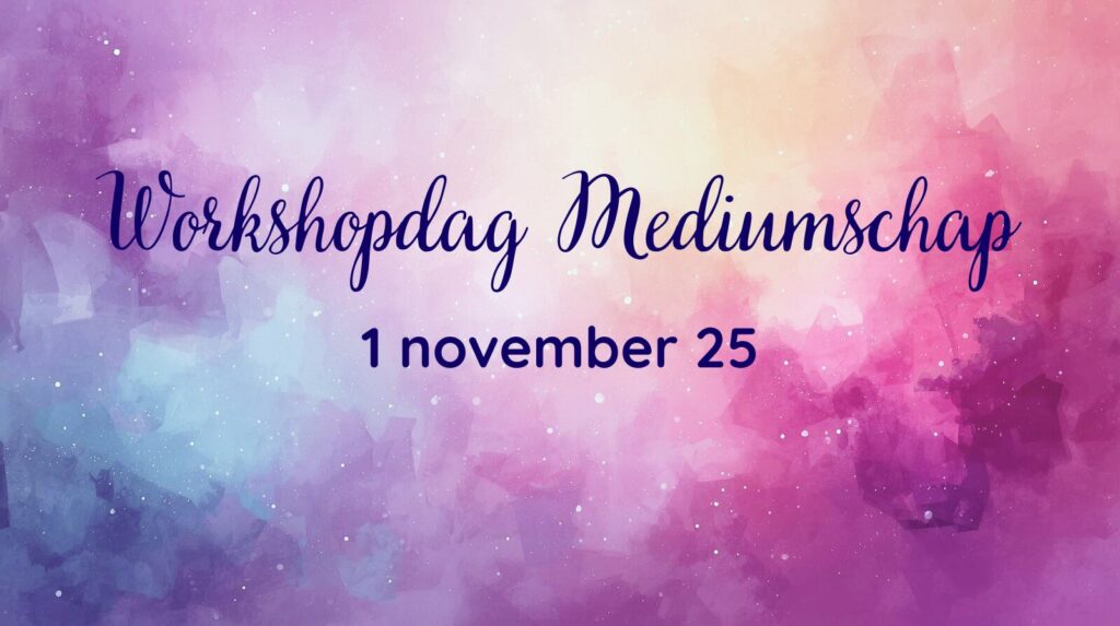 workshopdag mediumschap 1-11-25
